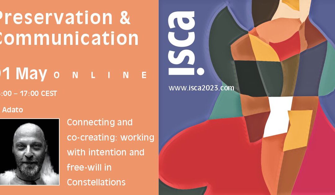 Connecting and co-creating: working with intention and free-will in Constellations